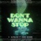 Don't Wanna Stop (feat. Conor Maynard) [VIP Mix] - Alphalove lyrics