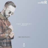 The Moment (Remixes) - EP artwork