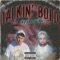 Talkin' Bold (feat. J.Star) - Bryceful lyrics