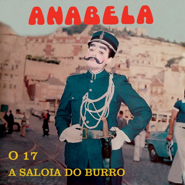 O 17 / A Saloia do Burro - Single