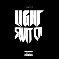 Light Switch - Humphry