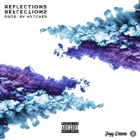 Reflections - Single - Jayy Greene