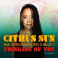 Thinking of You (Edit Version) [feat. Debórah Bond & Bluey] - Single