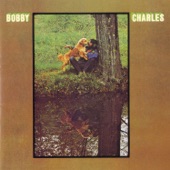 Bobby Charles - All the Money