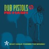 Dub Pistols