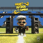 Fernet, Fútbol & Cumbia artwork