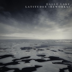 Latitudes (Reworks) - Single