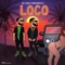 Loco (feat. Young Mikeo Sf) - Del Fiero lyrics