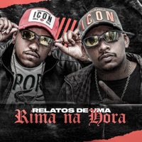 Relatos de uma Rima na Hora - Single - DJ GH & MCS Neguinho e Dollar