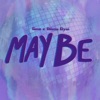 Maybe (feat. Shlomo Elyon) - Single