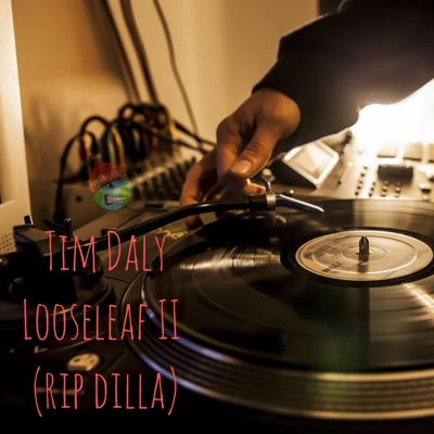 LooseLeaf II (RIP Dilla) - Single