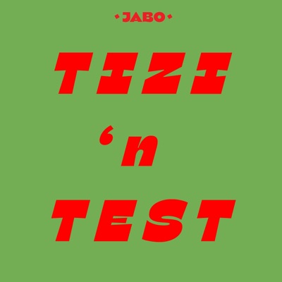Tizi 'N Test - Single