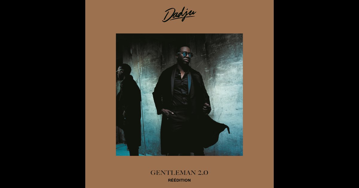 Gentleman 2.0 (Réédition) - Dadju