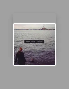 Listen to David Wirsig, watch music videos, read bio, see tour dates & more!