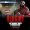 Red Cafe - Faded (feat. Rick Ross)