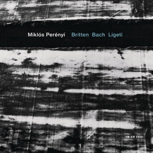 Britten, Bach & Ligeti