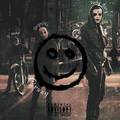 Go Crazy (feat. B-hood & StoryOfPito) - Single