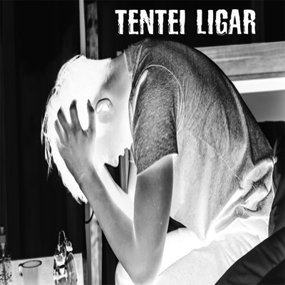 Tentei Ligar - Single