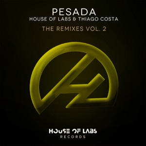 Pesada (The Remixes Vol.2) - EP