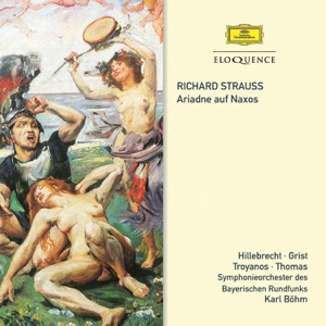 Richard Strauss: Ariadne auf Naxos, Op. 60 (Original Version)