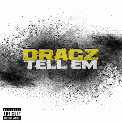 Tell Em - Single