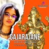 Gajarajane (Brindavani - Adi) - Single