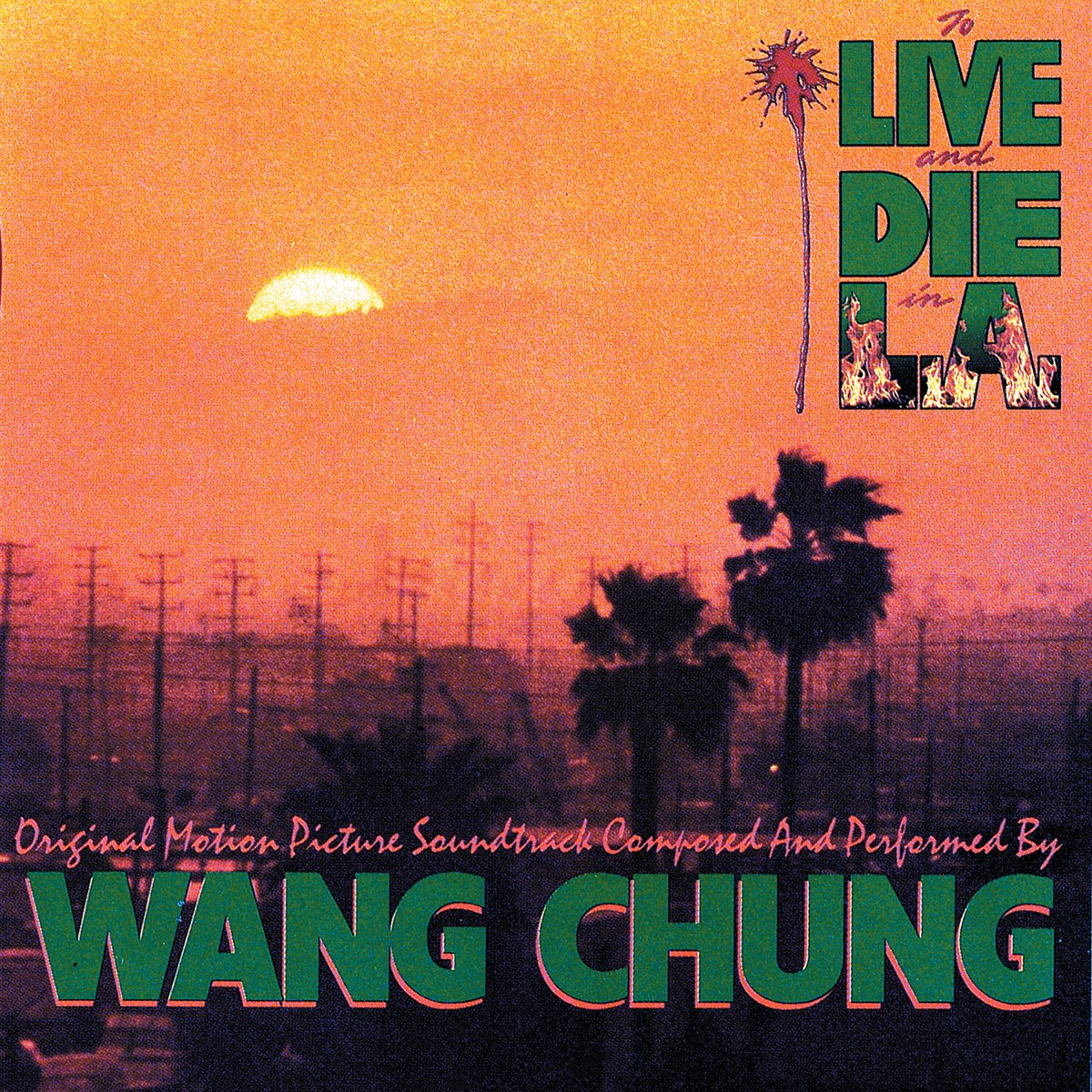 ‎To Live And Die In L.A. (An Original Motion Picture Soundtrack - To Live And Die In La Season 1