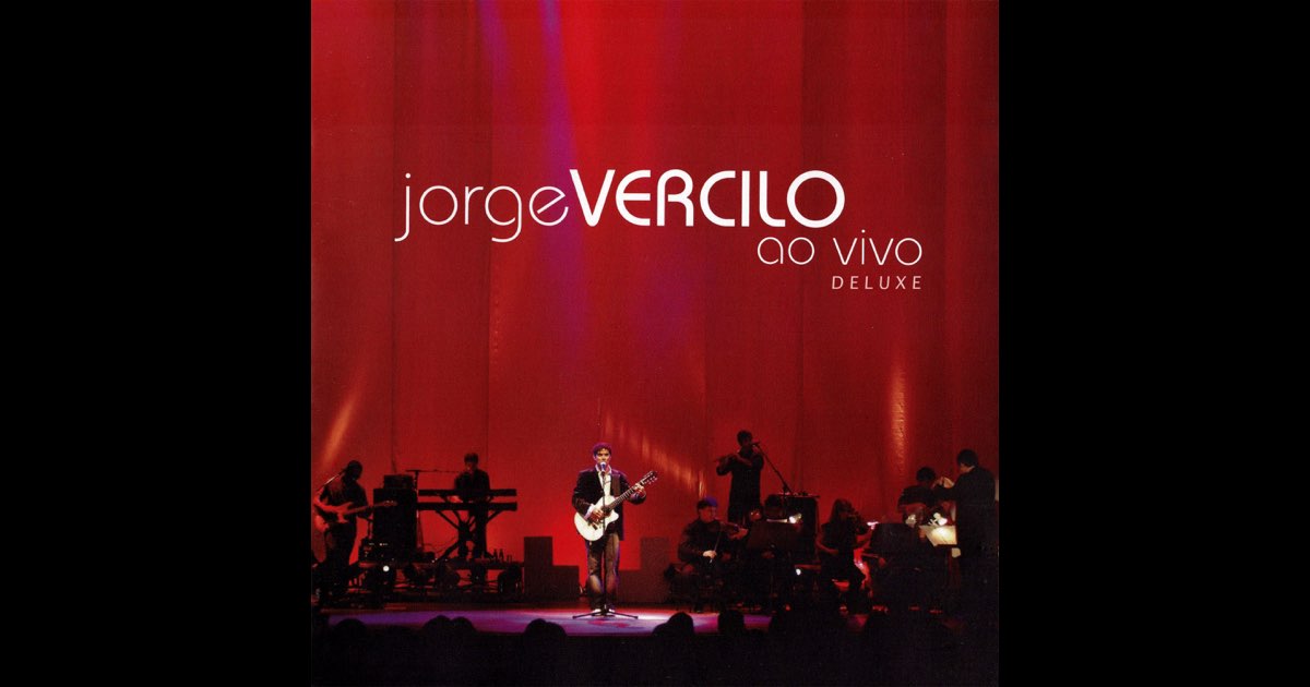 Jorge Vercilo (Deluxe) - Jorge Vercillo