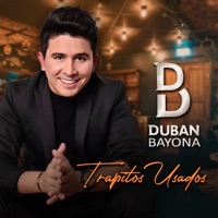 Trapitos Usados - Single - Dubán Bayona