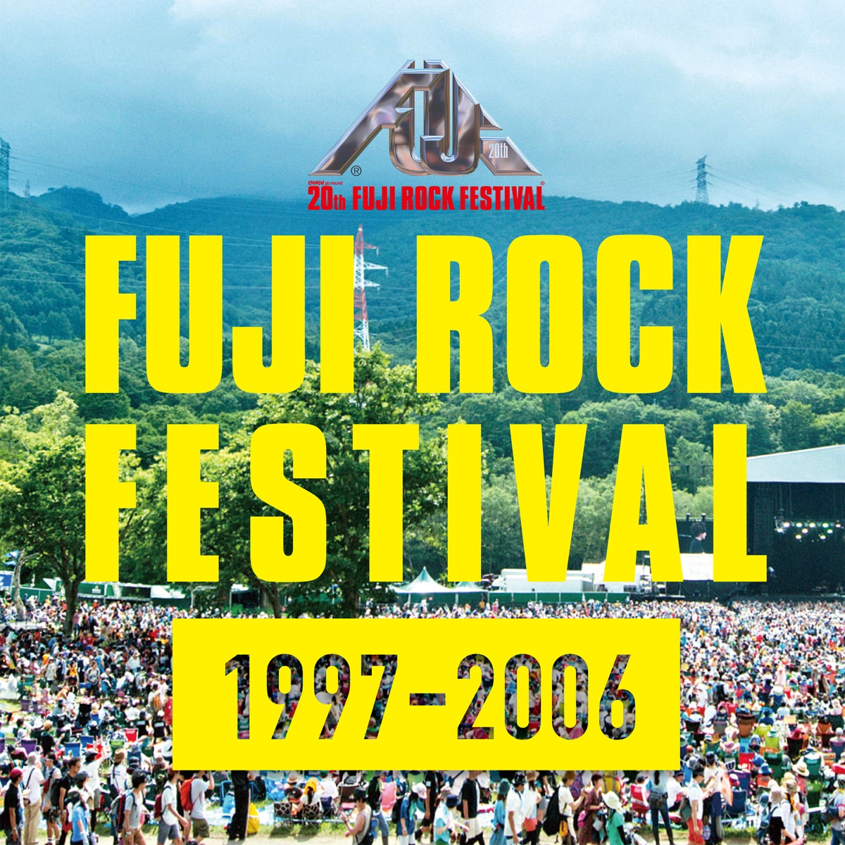 Fuji Rock Festival 20th Anniversary Collection (1997 - 2006 