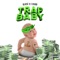 Trap Baby (feat. E Dubb) - Matty Boy lyrics