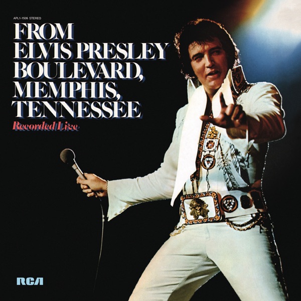 From Elvis Presley Boulevard, Memphis, Tennessee - Elvis Presley