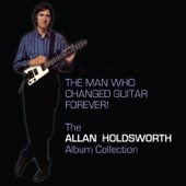 Endomorph (Dedicated to My Parents) [Remastered] by Allan Holdsworth