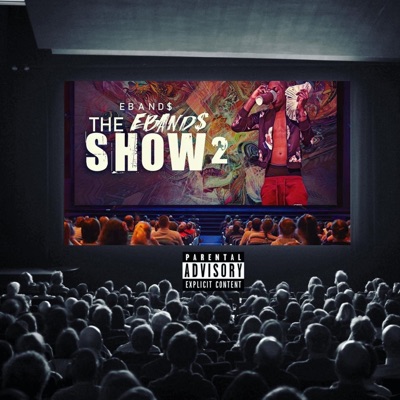 The Eband$ Show 2