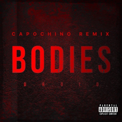 Bodies (Capochino Remix) - Single