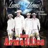 Los Armadillos - Todos Menos Tú
