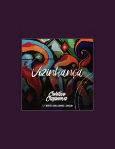 聆聽 Coletivo Casanova、觀看音樂影片、閱讀小傳、查看巡演日期等！