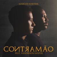 Contramão (feat. Vanderson Santos) - Single - Marcos Martins