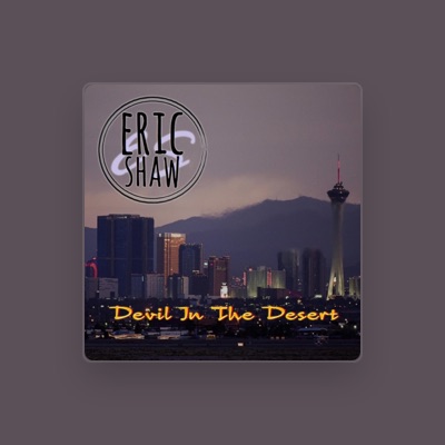 Listen to Eric Shaw, watch music videos, read bio, see tour dates & more!