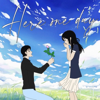 Here One Day...