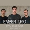 Bury a Friend - Ember Trio lyrics