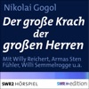 Nikolaï Gogol Kapitel 1 Der große Krach der großen Herren