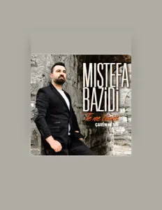 Listen to Mistefa Bazidi, watch music videos, read bio, see tour dates & more!