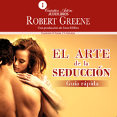 El arte de la seducción. Guía rápida - Robert Greene Cover Art