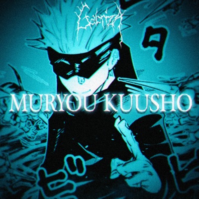 Muryo Kusho (Satoru Gojo) - Single — álbum de ALBK — Apple Music