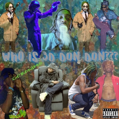 WHO IS 3d DON DON ???