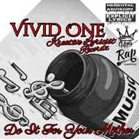 Do It For Your Mother - Single - Vivid One