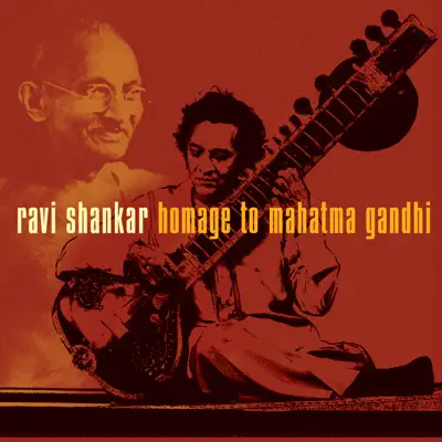 Homage to Mahatma Gandhi - Ravi Shankar