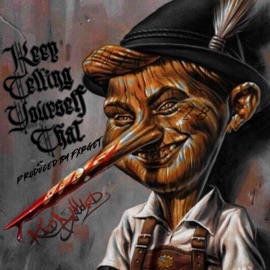 Keep Telling Yourself That Kold-Blooded