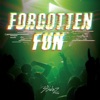 Forgotten Fun - Single